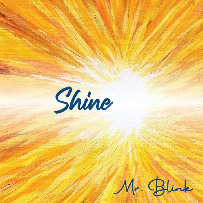 Album artwork for Shine by Mr. Blink